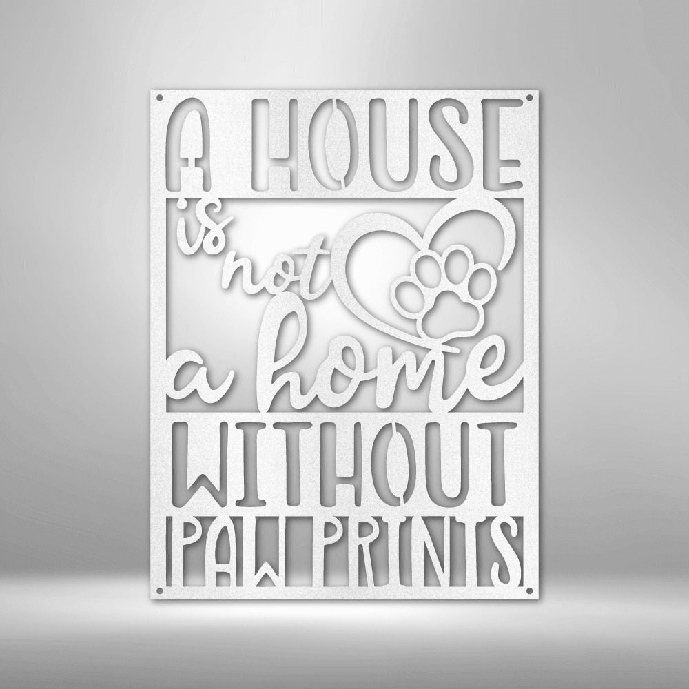 
                  
                    Home with Paw Prints - Steel Sign - Mach Crafts
                  
                