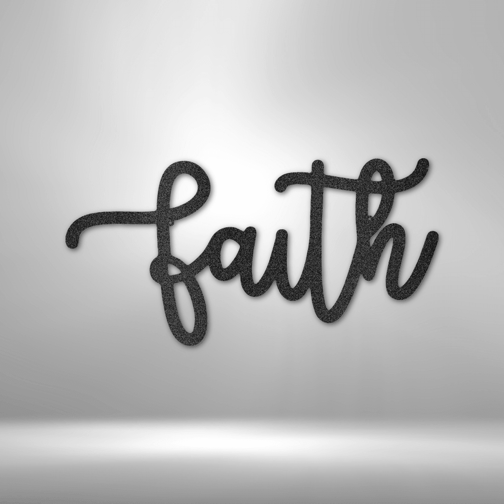 Faith Script - Steel Sign - Mach Crafts