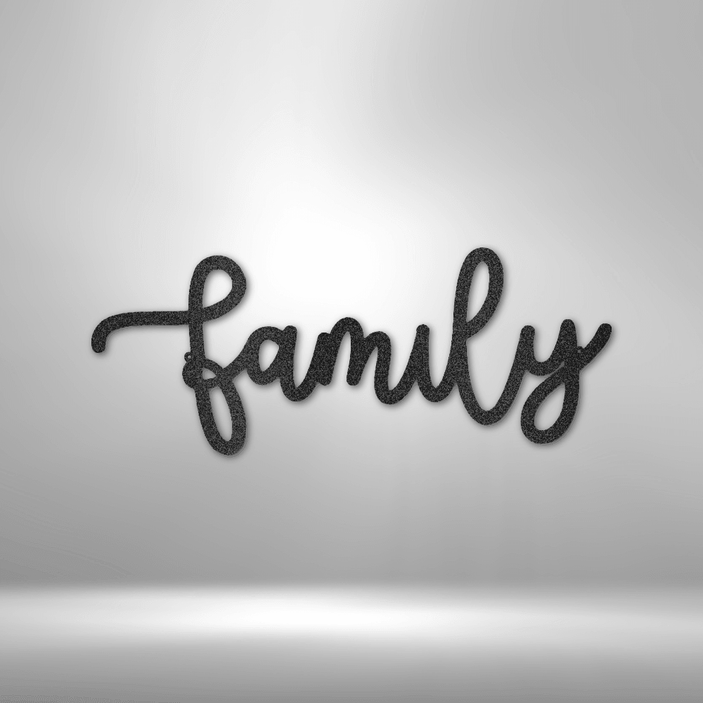 Family Script - Steel Sign - Mach Crafts