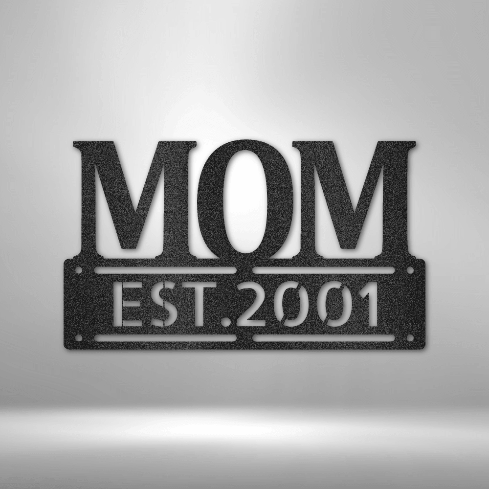 Mother's Day Plaque - Steel SIgn - Mach Crafts